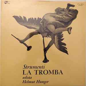 Helmut Hunger - Strumenti La Tromba FLAC