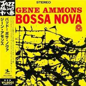 Gene Ammons - Bad! Bossa Nova FLAC