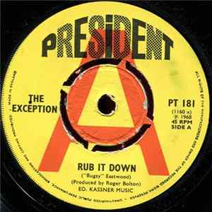 The Exception - Rub It Down / It's Snowing In The Desert FLAC