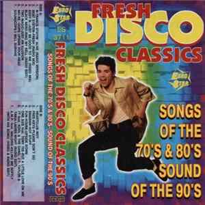 Various - Fresh Disco Classics FLAC