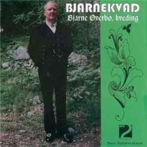 Bjarne Øverbø - Bjarnekvad FLAC