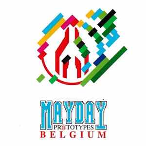 Various - Mayday Prototypes Belgium FLAC