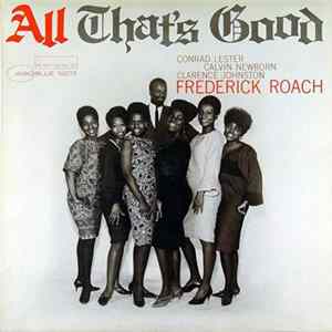 Frederick Roach - All That's Good FLAC
