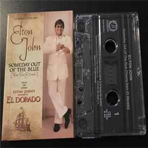 Elton John - Someday Out Of The Blue (Theme From El Dorado) FLAC