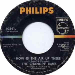 The Changin' Times - How Is The Air Up There FLAC