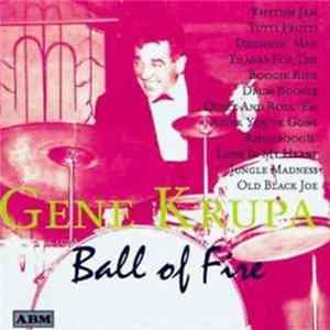 Gene Krupa - Ball Of Fire FLAC