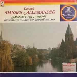 Mozart - Schubert, Orchestre De Chambre Jean-François Paillard - Dix-Huit Danses Allemandes FLAC