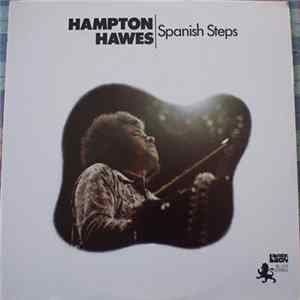 Hampton Hawes - Spanish Steps FLAC