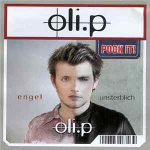 Oli.P - Engel / Unsterblich FLAC