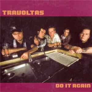 Travoltas - Do It Again FLAC