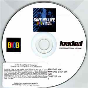 BYOB V J.Majik & Wickaman - Save My Life FLAC