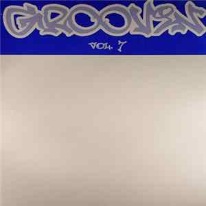 Various - Groovin - Vol. 7 FLAC