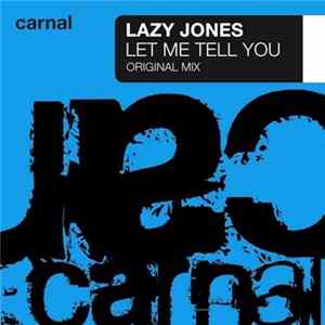 Lazy Jones - Let Me Tell You FLAC
