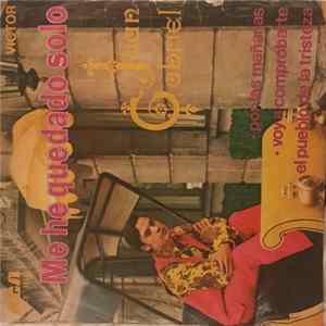 Juan Gabriel - Me He Quedado Solo FLAC