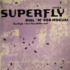 Dial 'M' For Moguai - Go High / Are You Different FLAC
