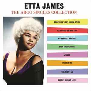 Etta James - The Argo Singles Collection FLAC