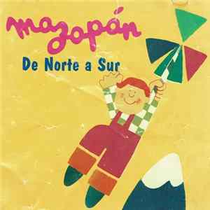 Mazapán - De Norte A Sur FLAC