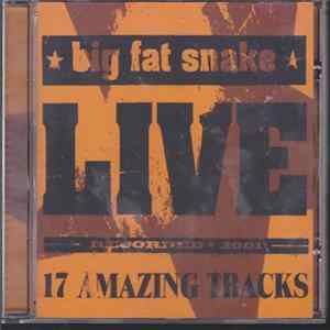 Big Fat Snake - Live FLAC