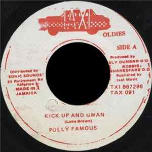 Polly Famous - Kick Up And Gwan FLAC