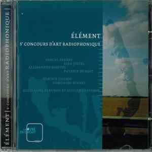 Various - Élément (5e Concours D'Art Radiophonique) FLAC