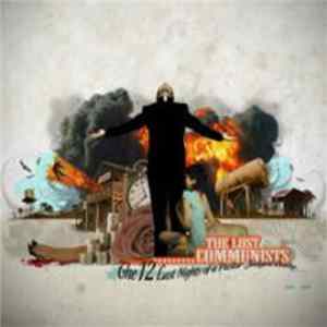 The Lost Communists - The 12 Last Nights Of A Pastor Judged Guilty FLAC