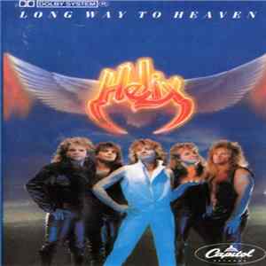 Helix - Long Way To Heaven FLAC