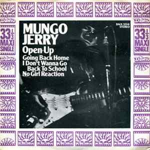 Mungo Jerry - Open Up FLAC
