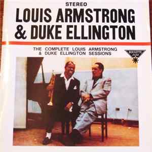 Louis Armstrong & Duke Ellington - The Complete Louis Armstrong & Duke Ellington Sessions FLAC