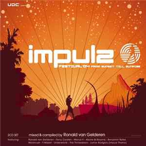 Ronald van Gelderen - Impulz - Festival '04 (From Sunset Till Sunrise) FLAC