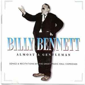 Billy Bennett - Almost A Gentleman FLAC