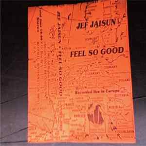 Jef Jaisun - Feel So Good FLAC