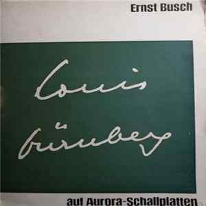 Louis Fürnberg / Ernst Busch - Echo Von Links - Lieder Von Louis Fürnberg FLAC