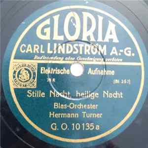 Blas-Orchester Hermann Turner - Stille Nacht, Heilige Nacht / O Du Fröhliche, Oh Du Selige FLAC