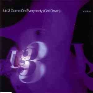 Us3 - Come On Everybody (Get Down) FLAC