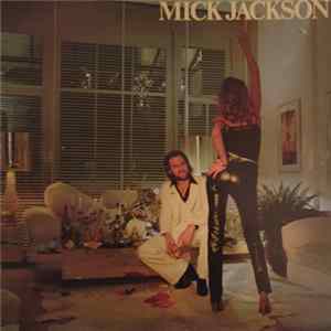 Mick Jackson - Mick Jackson FLAC
