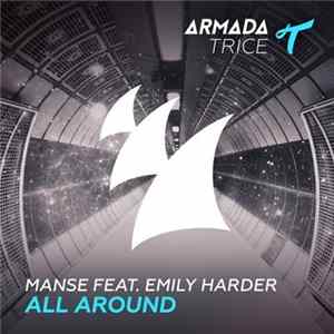 Manse Feat. Emily Harder - All Around FLAC