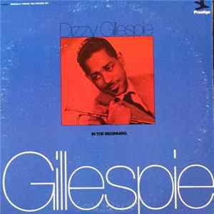 Dizzy Gillespie - In The Beginning FLAC