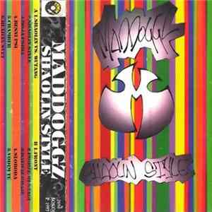 Maddogz - Shaolin Style FLAC