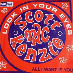 Scott Mac Kenzie - Look In Your Eyes FLAC