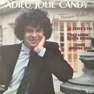 Jean-François Michael - Adieu Jolie Candy FLAC