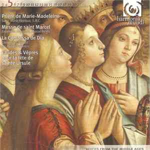 Various - Prière De Marie-Madeleine ; Messe De Saint Marcel ; La Comtesse De Dia ; Laudes & Vêpres Pour La Fête De Sainte Ursule FLAC