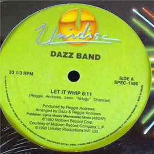 Dazz Band / Peter Brown - Let It Whip / Dance With Me / Crank It Up FLAC