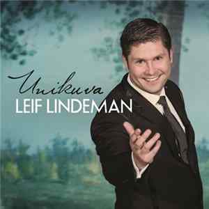 Leif Lindeman - Unikuva FLAC