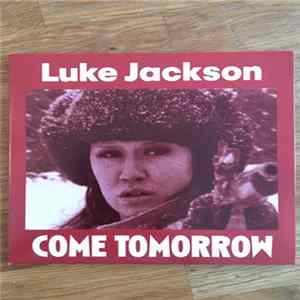 Luke Jackson - Come Tomorrow FLAC