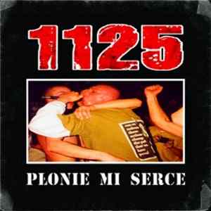 1125 - Płonie Mi Serce FLAC