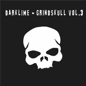Darklime - Grindskull Vol​.​3 FLAC
