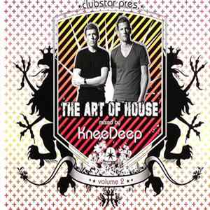 KneeDeep - The Art Of House Volume 2 FLAC