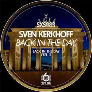 Sven Kerkhoff - Back In The Day FLAC