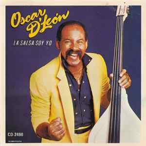 Oscar D' León - La Salsa Soy Yo FLAC