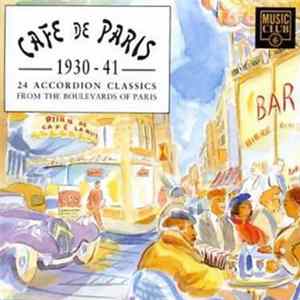 Various - Cafe De Paris [1930-41]: 24 Accordion Classics From The Boulevards Of Paris FLAC